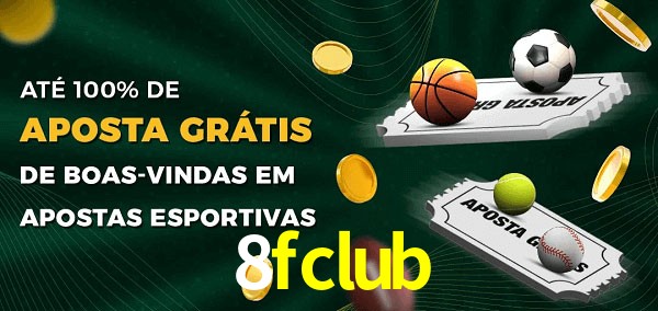 8fclub Ate 100% de Aposta Gratis