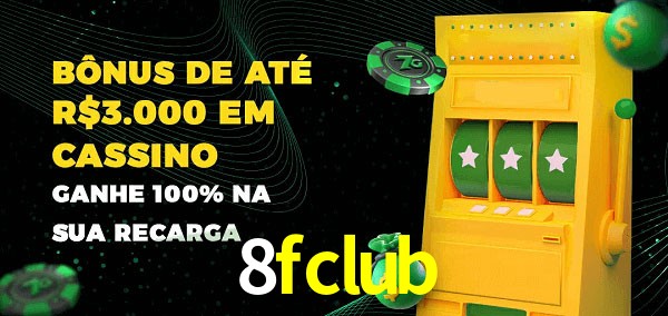 8fclub melhor bônus de depósito